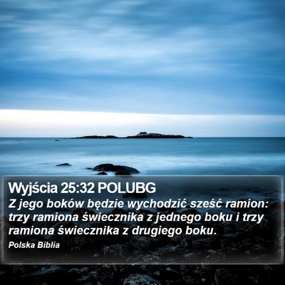 Wyjścia 25:32 POLUBG Bible Verse Image