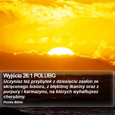 Wyjścia 26:1 POLUBG Bible Verse Image