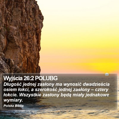 Wyjścia 26:2 POLUBG Bible Verse Image