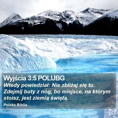 Wyjścia 3:5 POLUBG Bible Verse Image
