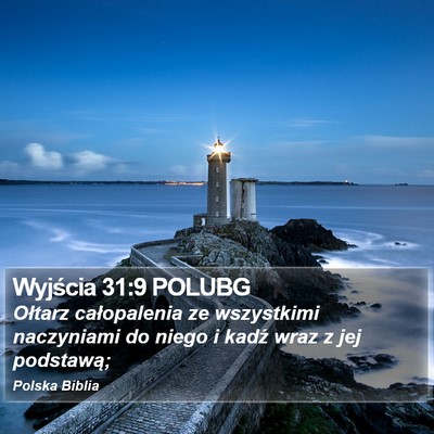 Wyjścia 31:9 POLUBG Bible Verse Image