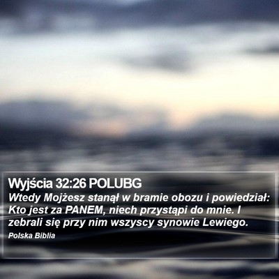 Wyjścia 32:26 POLUBG Bible Verse Image