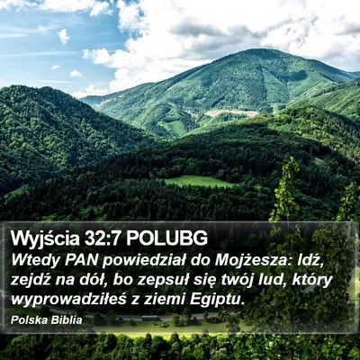 Wyjścia 32:7 POLUBG Bible Verse Image