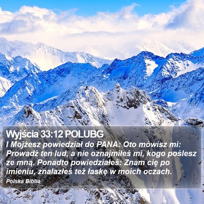 Wyjścia 33:12 POLUBG Bible Verse Image