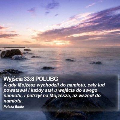 Wyjścia 33:8 POLUBG Bible Verse Image