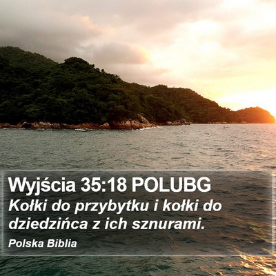 Wyjścia 35:18 POLUBG Bible Verse Image