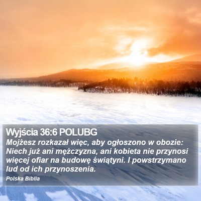 Wyjścia 36:6 POLUBG Bible Verse Image