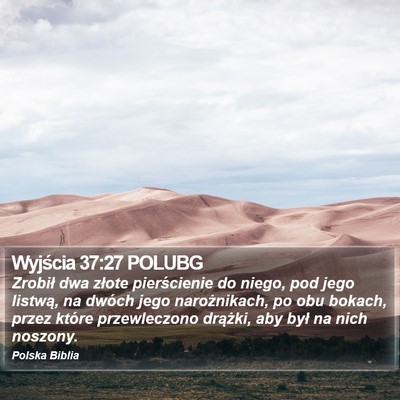 Wyjścia 37:27 POLUBG Bible Verse Image