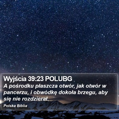 Wyjścia 39:23 POLUBG Bible Verse Image