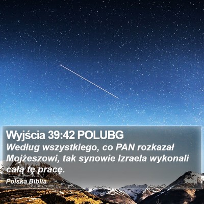 Wyjścia 39:42 POLUBG Bible Verse Image
