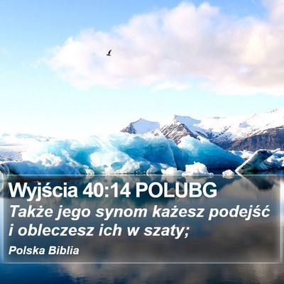 Wyjścia 40:14 POLUBG Bible Verse Image