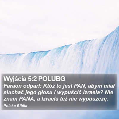 Wyjścia 5:2 POLUBG Bible Verse Image