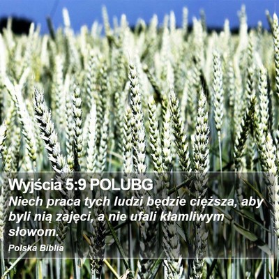 Wyjścia 5:9 POLUBG Bible Verse Image