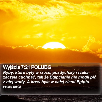 Wyjścia 7:21 POLUBG Bible Verse Image