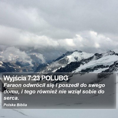 Wyjścia 7:23 POLUBG Bible Verse Image