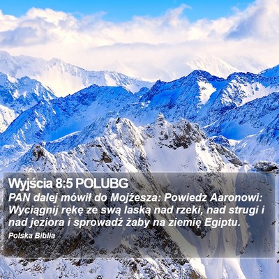 Wyjścia 8:5 POLUBG Bible Verse Image