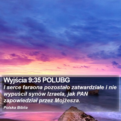 Wyjścia 9:35 POLUBG Bible Verse Image