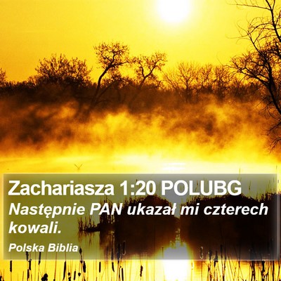 Zachariasza 1:20 POLUBG Bible Verse Image