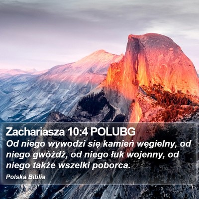 Zachariasza 10:4 POLUBG Bible Verse Image