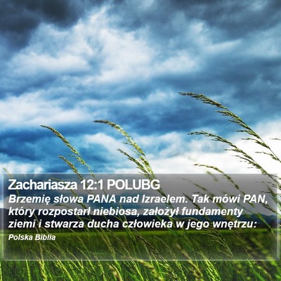 Zachariasza 12:1 POLUBG Bible Verse Image