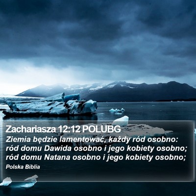 Zachariasza 12:12 POLUBG Bible Verse Image