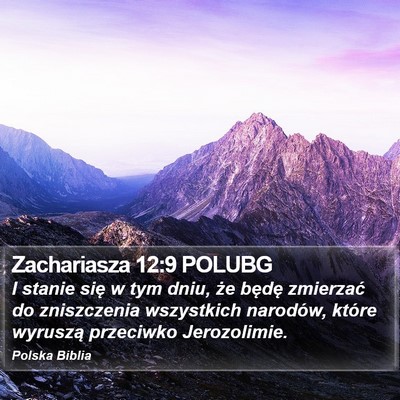 Zachariasza 12:9 POLUBG Bible Verse Image