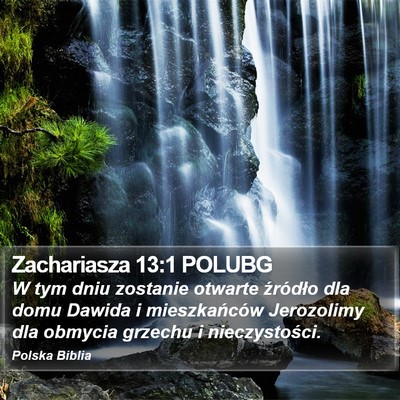 Zachariasza 13:1 POLUBG Bible Verse Image