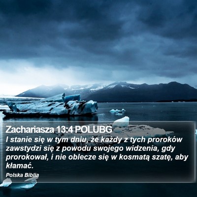 Zachariasza 13:4 POLUBG Bible Verse Image