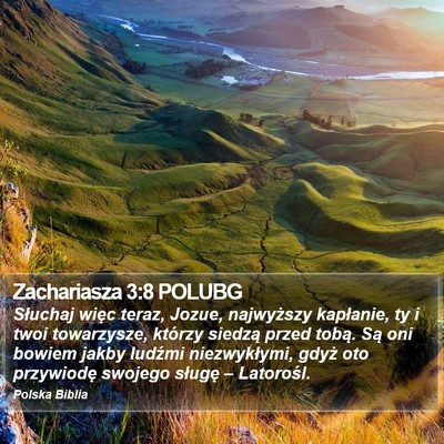 Zachariasza 3:8 POLUBG Bible Verse Image