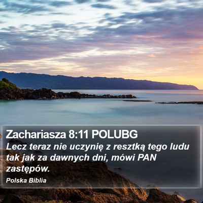 Zachariasza 8:11 POLUBG Bible Verse Image
