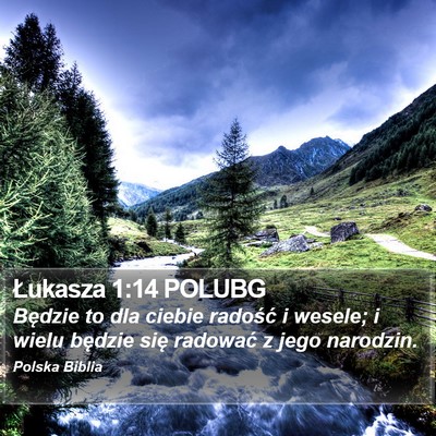 Łukasza 1:14 POLUBG Bible Verse Image