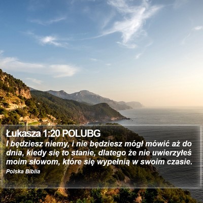 Łukasza 1:20 POLUBG Bible Verse Image