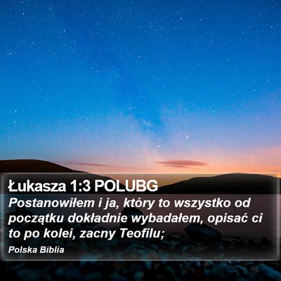 Łukasza 1:3 POLUBG Bible Verse Image