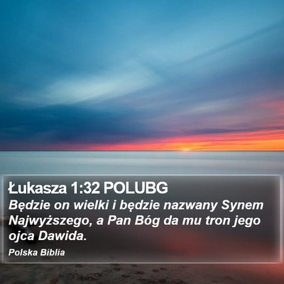 Łukasza 1:32 POLUBG Bible Verse Image