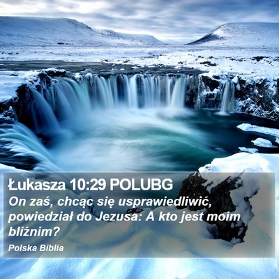 Łukasza 10:29 POLUBG Bible Verse Image