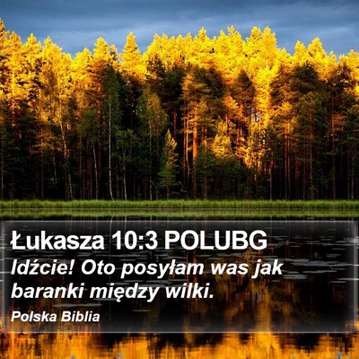 Łukasza 10:3 POLUBG Bible Verse Image