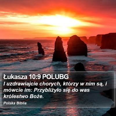 Łukasza 10:9 POLUBG Bible Verse Image
