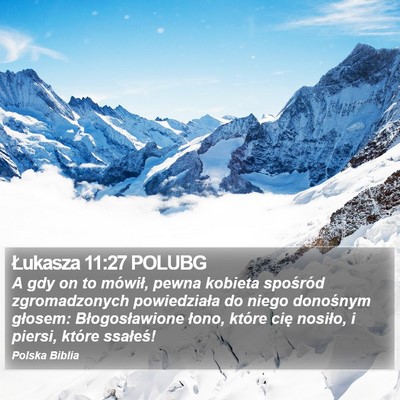 Łukasza 11:27 POLUBG Bible Verse Image