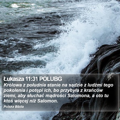 Łukasza 11:31 POLUBG Bible Verse Image