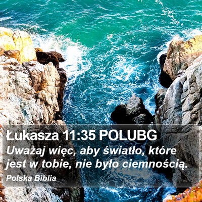 Łukasza 11:35 POLUBG Bible Verse Image