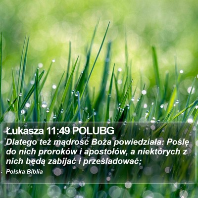 Łukasza 11:49 POLUBG Bible Verse Image