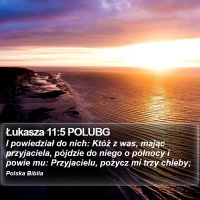 Łukasza 11:5 POLUBG Bible Verse Image