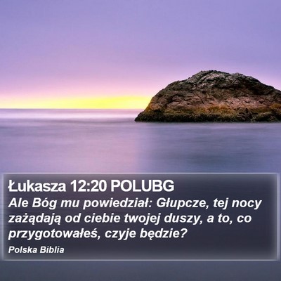 Łukasza 12:20 POLUBG Bible Verse Image