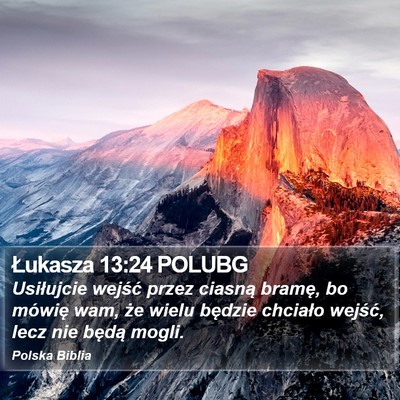 Łukasza 13:24 POLUBG Bible Verse Image