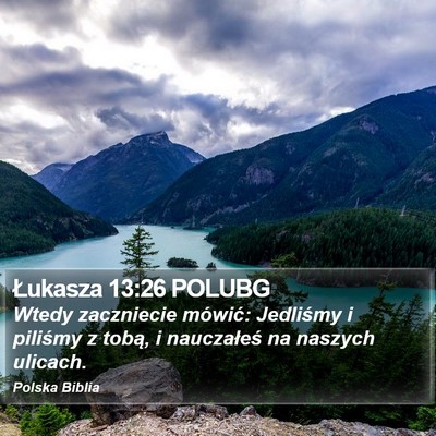 Łukasza 13:26 POLUBG Bible Verse Image