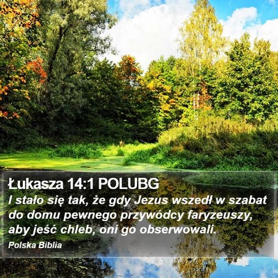 Łukasza 14:1 POLUBG Bible Verse Image