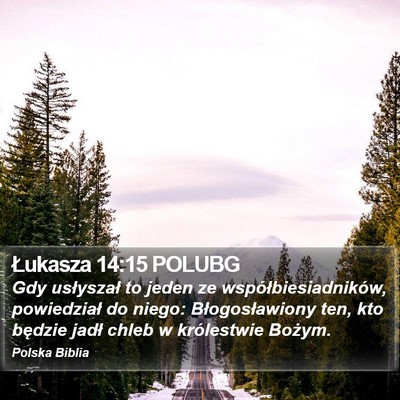 Łukasza 14:15 POLUBG Bible Verse Image