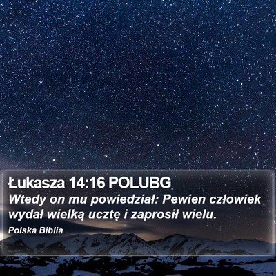 Łukasza 14:16 POLUBG Bible Verse Image