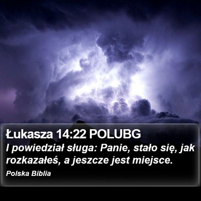 Łukasza 14:22 POLUBG Bible Verse Image