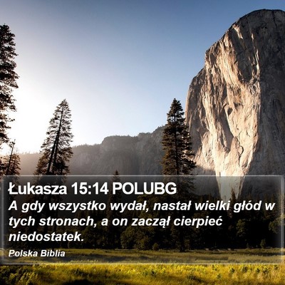 Łukasza 15:14 POLUBG Bible Verse Image